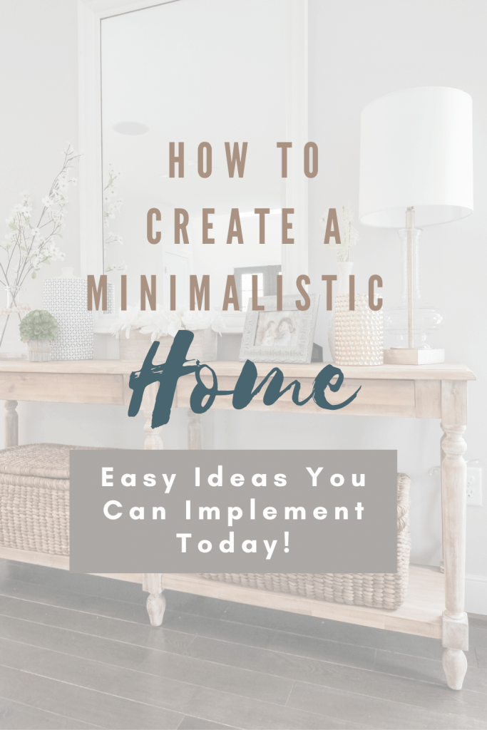 How To Create A Minimalist Home